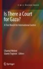 Image for Is There a Court for Gaza?