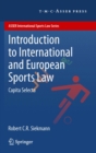Image for Introduction to International and European Sports Law: Capita Selecta