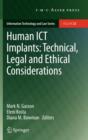 Image for Human ICT Implants: Technical, Legal and Ethical Considerations