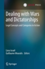 Image for Dealing with wars and dictatorships: legal concepts and categories in action