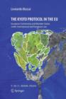 Image for The Kyoto Protocol in the EU : European Community and Member States under International and European Law
