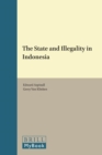 Image for The State and Illegality in Indonesia