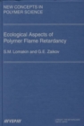 Image for Ecological Aspects of Polymer Flame Retardancy