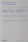 Image for Polymers Derived from Isobutylene. Synthesis, Properties, Application
