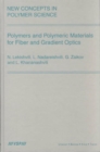 Image for Polymers and Polymeric Materials for Fiber and Gradient Optics