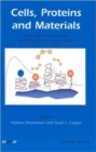 Image for Cells, Proteins and Materials : Festschrift in Honor of the 65th Birthday of Dr. John L. Brash