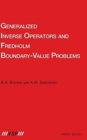 Image for Generalized Inverse Operators and Fredholm Boundary-Value Problems