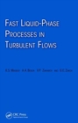 Image for Fast Liquid-Phase Processes in Turbulent Flows