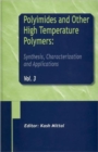 Image for Polyimides and Other High Temperature Polymers: Synthesis, Characterization and Applications, Volume 3