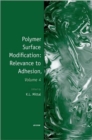 Image for Polymer Surface Modification: Relevance to Adhesion, Volume 4