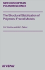 Image for The Structural Stabilization of Polymers: Fractal Models