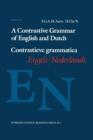 Image for A Contrastive Grammar of English and Dutch / Contrastieve grammatica Engels / Nederlands