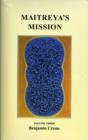 Image for Maitreya&#39;s Mission : Volume 3