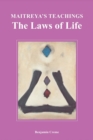 Image for Maitreya&#39;s Teachings: The Laws of Life