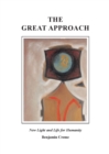 Image for Great Approach: New Light and Life for Humanity