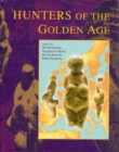 Image for Hunters of the Golden Age