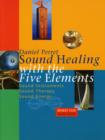Image for Sound Healing with the Five Elements : Sound Instruments Sound Therapy Sound Energy