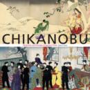 Image for Chikanobu  : modernity and nostalgia in Japanese prints