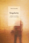 Image for Singularity : Dialogues on artificial intelligence and spirituality
