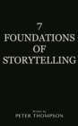 Image for 7 Foundations of Storytelling
