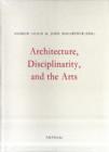 Image for Architecture, Disciplinarity and the Arts