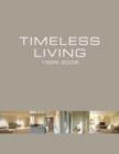 Image for Timeless Living : 1995-2005