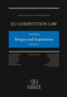 Image for EU Competition Law, Volume II: Mergers and Acquisitions