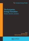 Image for European Energy Studies, Volume XIV: The European Energy Transition: Actors, Factors, Sectors