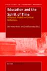 Image for Education and the Spirit of Time : Historical, Global and Critical Reflections