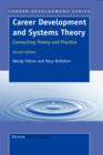 Image for Career Development and Systems Theory : Connecting Theory and Practice. 2nd edition