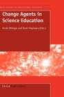 Image for Change Agents in Science Education