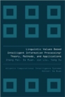 Image for Linguistic Values Based Intelligent Information Processing: Theory, Methods And Applications