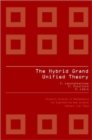 Image for Hybrid Grand Unified Theory, The