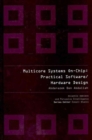 Image for Multicore systems-on-chip  : practical hardware/software design issues