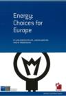 Image for Energy : Choices for Europe