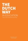 Image for The Dutch Way in Education