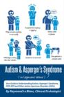Image for Autism &amp; Asperger&#39;s Syndrome in Layman&#39;s Terms. Your Guide to Understanding Autism, Asperger&#39;s Syndrome, Pdd-nos and Other Autism Spectrum Disorders
