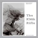 Image for The K98k Rifle