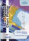 Image for The Electronic Chart : Functions, Potential and Limitations of a New Marine Navigation System