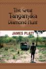 Image for The great Tanganyika diamond hunt