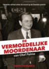 Image for De Vermoedelijke Moordenaar Van Olof Palme