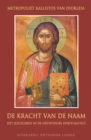 Image for De Kracht Van De Naam: Het Jezusgebed in De Orthodoxe Spiritualiteit