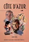 Image for Cote d&#39;Azur : Exploring the James Bond connections in the South of France
