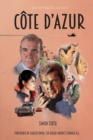 Image for Cote d&#39;Azur : Exploring the James Bond connections in the South of France