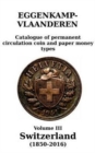 Image for Switzerland (1850-2016) : Catalogue of permanent circulation coin and paper money types