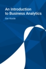 Image for An Introduction to Business Analytics