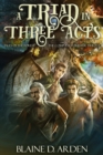 Image for Triad in Three Acts: The Complete Forester Trilogy