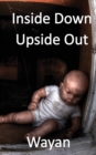 Image for Inside Down Upside Out