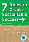 Image for 7 Roles to Create Sustainable Success