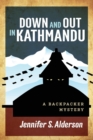 Image for Down and Out in Kathmandu